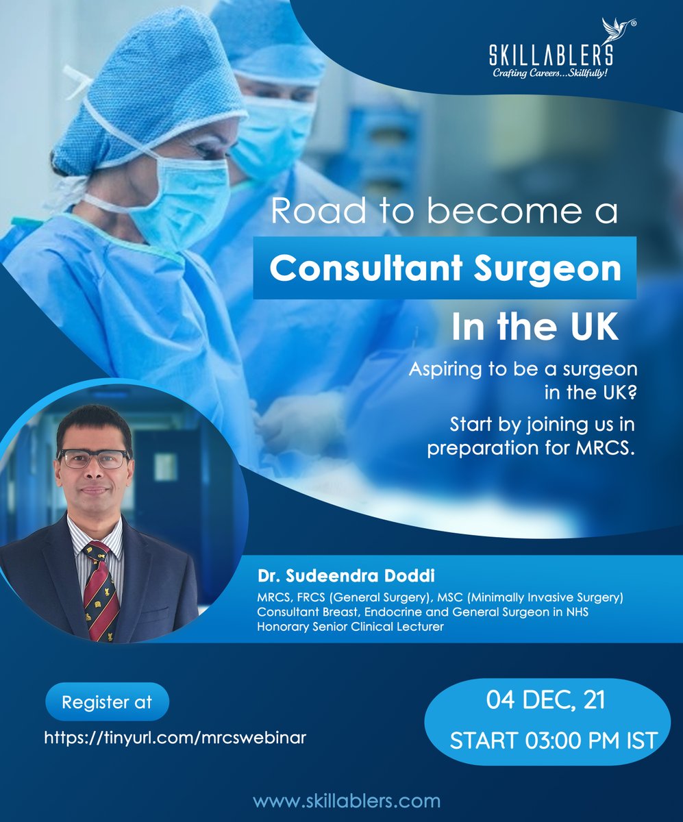 SkillablersTech's tweet photo. LAST FEW HOURS LEFT!!!
Register now for the Road to become a consultant surgeon in the UK webinar with Dr. Sudeendra Doddi.
Date: Today, 4th Dec '21
Time: 3.00 PM IST
Link to register : https://t.co/APJw4IZ6PM

#MRCS #mrcsb #surgeons #doctor #medicine #careers #uk  #skillablers https://t.co/z5zDQpA2nc