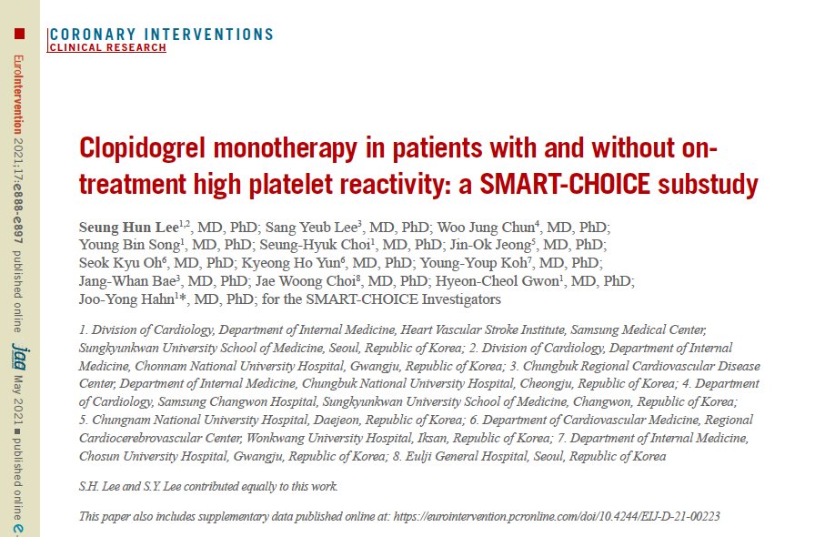Although P2Y12 inhibitor monotherapy after short DAPT is an emerging strategy after PCI, the chance of residual high platelet reactivity on clopidogrel monotherapy leaves doubts to many physicians, which makes this SMART-CHOICE substudy of timely interest.
eurointervention.pcronline.com/article/clopid…