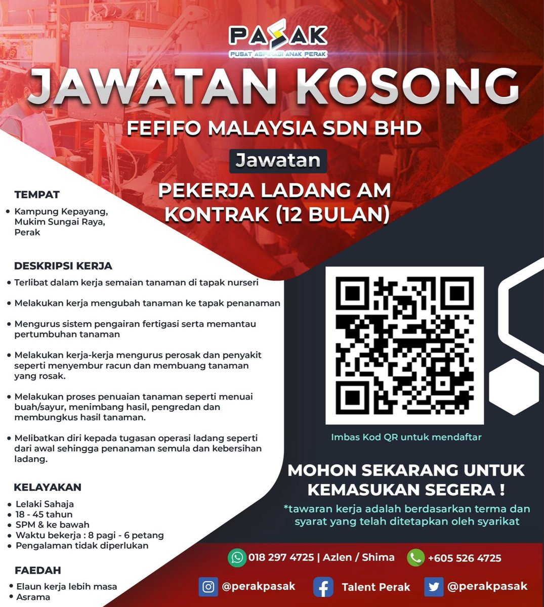 perakpasak's tweet photo. JAWATAN KOSONG
FEFIFO MALAYSIA SDN BHD

📍Kampung Kepayang, Mukim Sungai Raya, Perak

1️⃣ PEKERJA LADANG AM KONTRAK (12 BULAN)
                            
🔗  https://t.co/TrGcMIHZT5

☎️ https://t.co/vRsSb58rbm
 (Isnin - Jumaat | 9am - 5pm - Tidak termasuk cuti umum) 

#FEFIFO https://t.co/C4FLmD5YWN