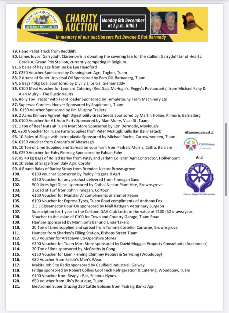 MartTuam's tweet photo. 🔥 AUCTION ENTRIES 🔥

1/1 A list of the auction entries for Monday’s Charity Auction in Memory of Pat Devane and Pat Dermody with all proceeds in aid of Tuam Cancer Care and Cope Galway are listed below. 

The auction will take place Monday (6th of Dec) at 2 pm in Ring 1. https://t.co/6ykPFQh92t