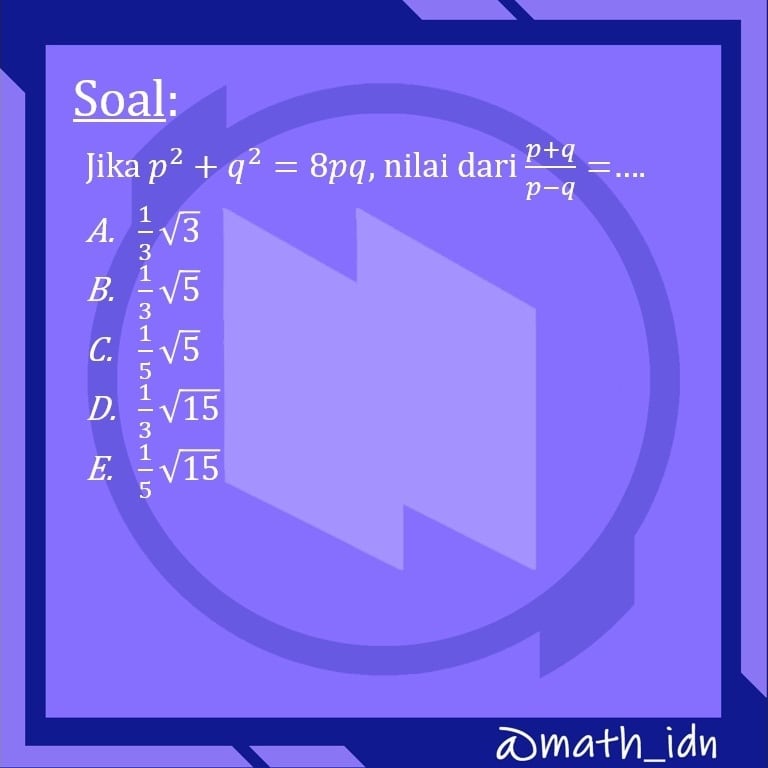 math_idn's tweet photo. Jawaban soal sebelumnya!
.
.
.
#mathidn #matematikadasar #utbk2022 #sbmptn2022 #math #mtk #materiutbk #ugm2022 #undip2022 #ui2022 #simakui2022 #simakui #matematiksaintek https://t.co/MmDwMcQXbX