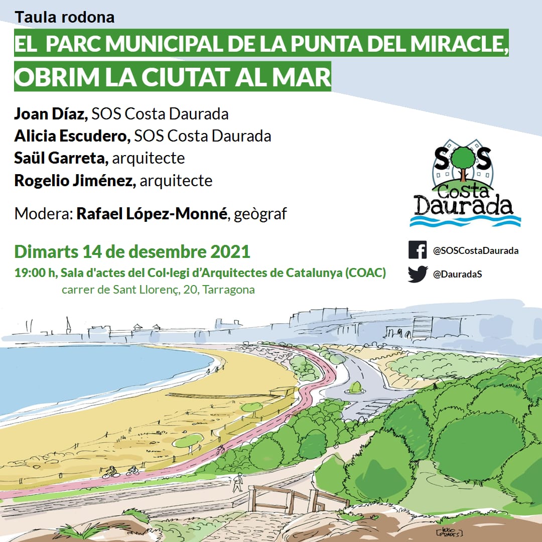 🌿 @DauradaS, del qual formem part, organitza una taula rodona sobre la proposta del Parc Municipal de la Punta del Miracle. #ObrimLaCiutatAlMar 🌊

🗓 Dimarts 14 de desembre a les 🕖 19h
📍Sala d'actes del <a href="/COACatalunya/">Col·legi d’Arquitectes de Catalunya</a>  
#SOSCostaDaurada #Deconstrucció #SalvemLaPlatjaDelMiracle