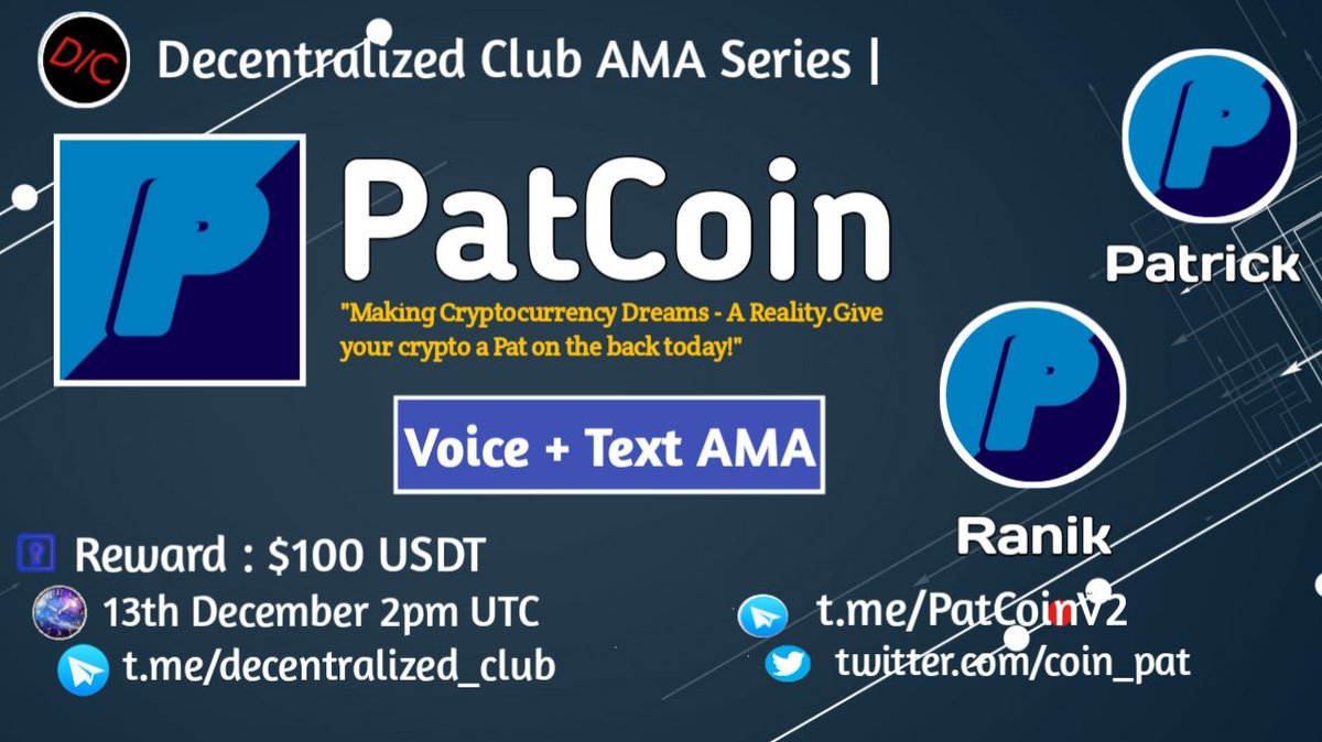 dens_club's tweet photo. DC will host Voice + Text AMA with @coin_pat on December 13 (2021) at 2PM UTC|9AM EST|7.30PM IST

10 questions from Website 3,Twitter(3) &amp; Telegram(4) will share $100 USDT

1⃣Like,Retweet
2⃣tag 2 friends
3⃣Post Question

🚨 Website questions posting link : https://t.co/hJFHWiBKp8 https://t.co/cKiYEsRoRr