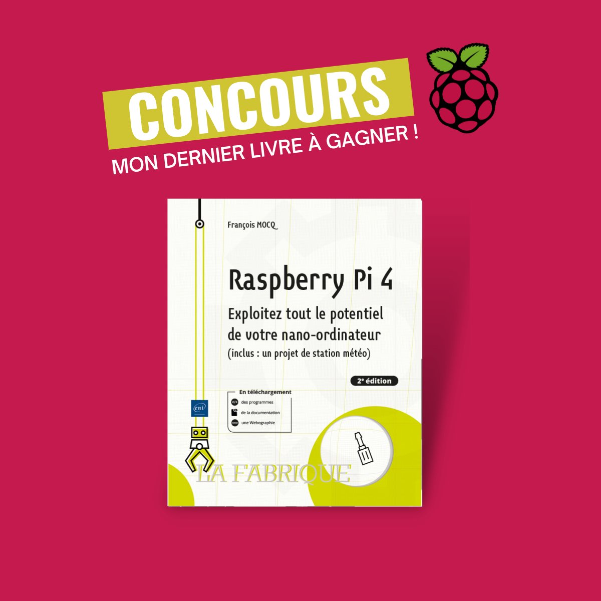 Concours 🎉🎁 pour gagner mon livre dédicacé <a href="/Raspberry_Pi/">Raspberry Pi</a>  4 qui vient de sortir aux @EditionsENI
Attention pour participer c'est sur @LinkedInFrance   UNIQUEMENT : cliquez sur ce lien 
bit.ly/RasPi4-2_Conco…
⏱ Résultats le 10 décembre 2021