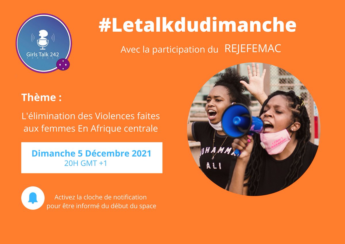 Talk242's tweet photo. Demain à 20h le #TalkduDimanche revient à l'occasion des #16jours d'activisme, Avec Le @rejefemac  nous allons parler de l'élimination des Violences faites aux femmes en Afrique centrale. 

#OrangeTheWorld https://t.co/WRiWrKoL6c