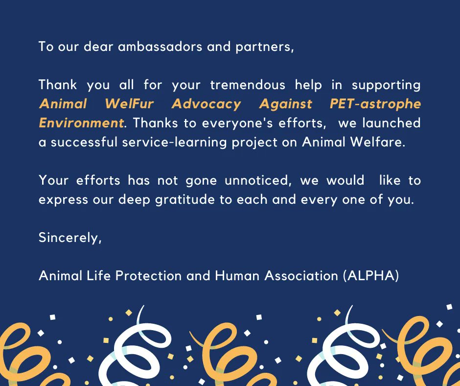 ALPHAwelfur's tweet photo. To formally end our project, We would like to thank our Ambassadors and our Partners for their unending support and dedication in helping to spread information regarding our animal welfare advocacy! https://t.co/d8KRspyuvs