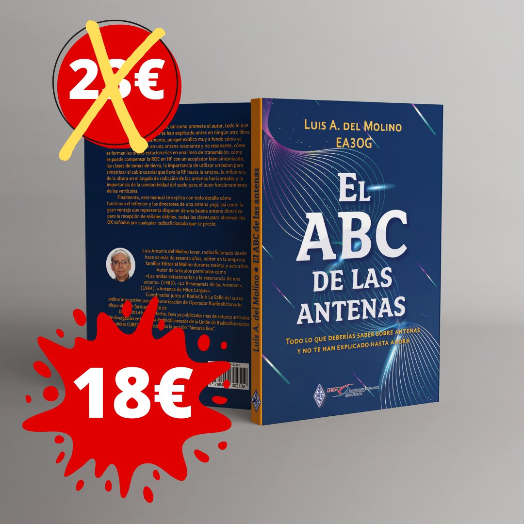 ure_es's tweet photo. Estas navidades regálate el Libro "El ABC de las antenas" de Luis Antonio del Molino Jover, EA3OG. No te quedes sin su primera edición y cómpralo en nuestra tienda online aprovechando la #oferta de lanzamiento. https://t.co/fdyuSz8ykf #radioafición #cb27 https://t.co/IkyjJEv02O