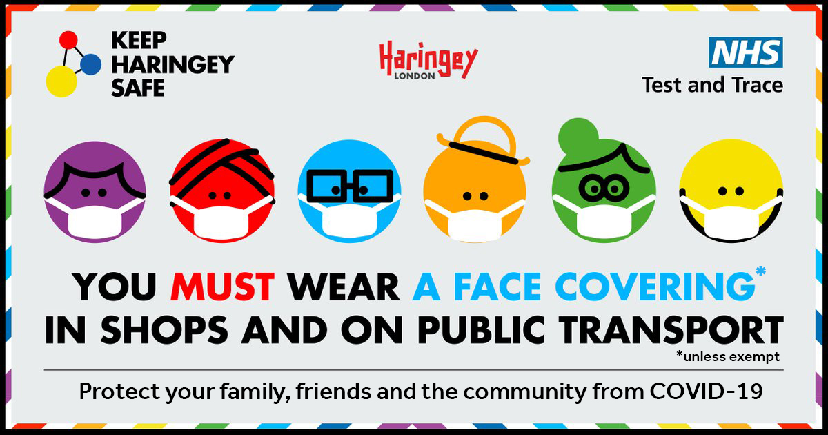 haringeycouncil's tweet photo. If you're out and about this weekend, please remember that you MUST now wear a face covering in all shops and on public transport., unless exempt 😷 

Help stop the spread of #COVID19 and help #KeepHaringeySafe https://t.co/NhXP6y5qyY