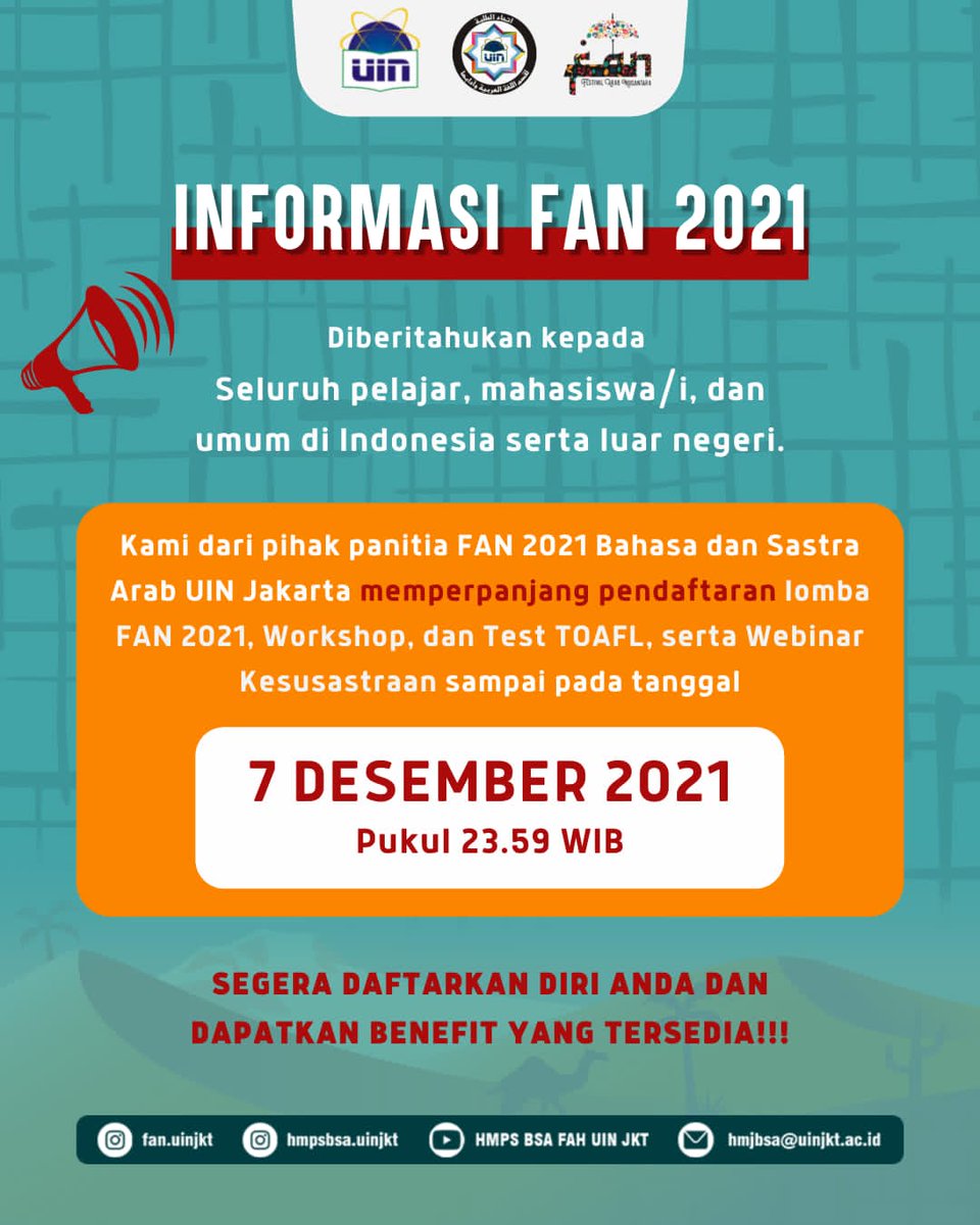 BSAuinjkt_'s tweet photo. Wah ada informasi penting nih teman-teman! Ayo ajak kerabat atau saudaramu untuk ikut serta memeriahkan acara FAN yaa teman-teman, karena pendaftarannya diundur sampai tanggal 7! 

#BSAUINJKT
#FAN2021
#FESTIVALARABNUSANTARA
#UINJKT
#HMPSBSA
#HMPSBSAUINJKT https://t.co/72B0JD3sEF