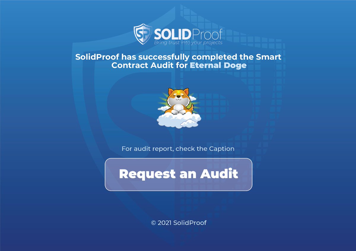 We are happy to announce that we have completed the smart contract audit for <a href="/EternaldogeBSC/">EternalDoge BSC</a> 

Need an audit?
solidproof.io/contact

Check out the full audit report here:
github.com/solidproof/sma…

#SmartContracts #Blockchain