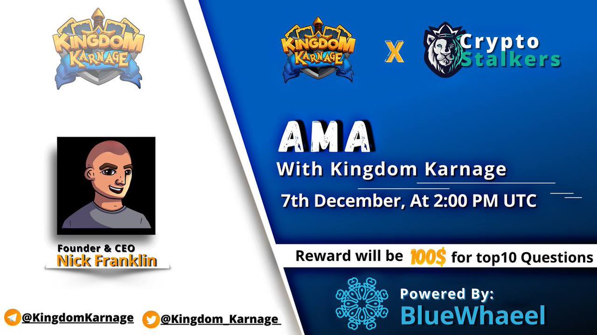 Zain_Onchain's tweet photo. 📢 We're thrilled to announce #AMA with @kingdom_karnage on 7th dec at 2:00 PM UTC
Powered:@BluewheelC 
💰 Reward: 100$
📍 Venue: https://t.co/4koyOUE3q5
〽️ Rules:
✅ Follow @StalkersCrypto &amp; @kingdom_karnage @BluewheelC 
✅ Like&amp;RT
✅ Comment Questions &amp; Tag 3 Friends with BEP20 https://t.co/FEUREqWELf