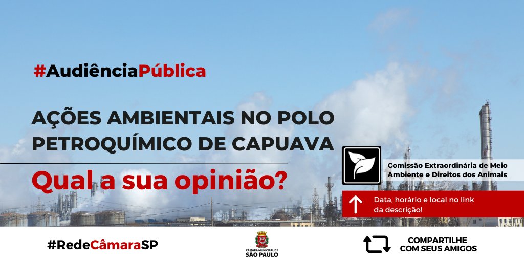 camarasaopaulo's tweet photo. #AudiênciaPública | AÇÕES AMBIENTAIS NO POLO PETROQUÍMICO DE CAPUAVA SERÃO TEMA DE AUDIÊNCIA DA COMISSÃO DE MEIO AMBIENTE NO PRÓXIMO DIA 8
 
Siga o fio 👇
 
#poderlegislativo #redecâmarasp #câmaradevereadores #sãopaulo #cidadania #saúde #meioambiente #capuava #petroleo #sp https://t.co/Y6OwEtRAGa