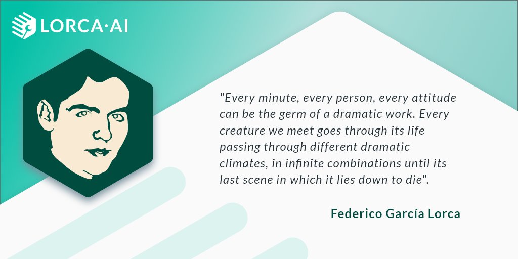 LorcaAi's tweet photo. "Every minute, every person, every attitude can be the germ of a dramatic work. Every creature we meet goes through its life passing through different dramatic climates, in infinite combinations until its last scene in which it lies down to die". https://t.co/QhrttlIjDm