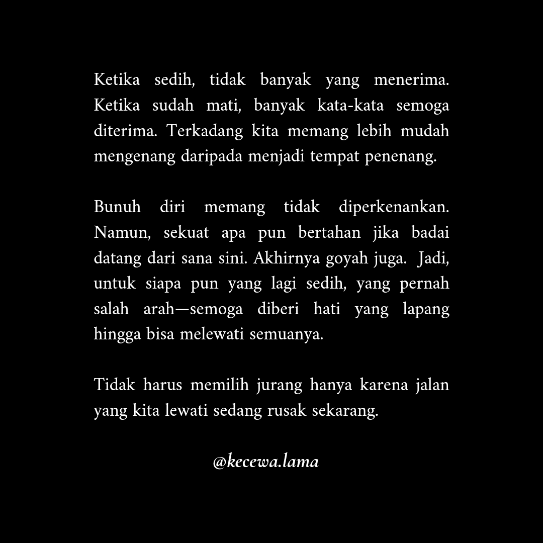 kecewalama_'s tweet photo. Untuk yang sedang goyah. Terinspirasi dari #SAVENOVIAWIDYASARI https://t.co/m9fsQEzRZr