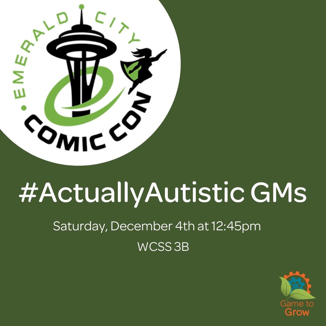 GametoGrow's tweet image. Don’t miss #ActuallyAutistic GMs at #ECCC2021 today! Featuring @MakenzieLaneDA, @TheeDoctorB, and @DoctorsKilmer at 12:45 in WSCC 3AB.