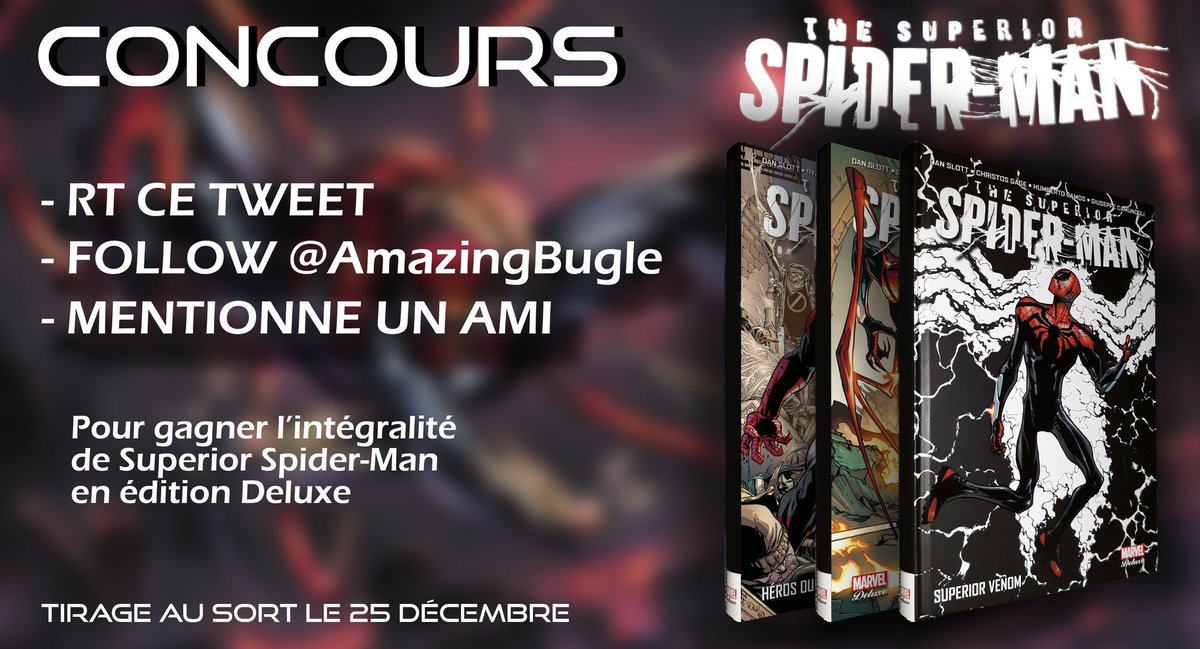AmazingBugle's tweet photo. #CONCOURS

Gagne l’intégralité de la série ‘Superior Spider-Man’ en édition Marvel Deluxe 🥰

• RT ce tweet 🔁
• Follow @AmazingBugle ✅
• Mentionne un ou une ami(e) sous ce tweet 🤝

Tirage au sort le jour de Noël, le 25/12 ! Bonne chance à tous ! https://t.co/wL6glgmVAR