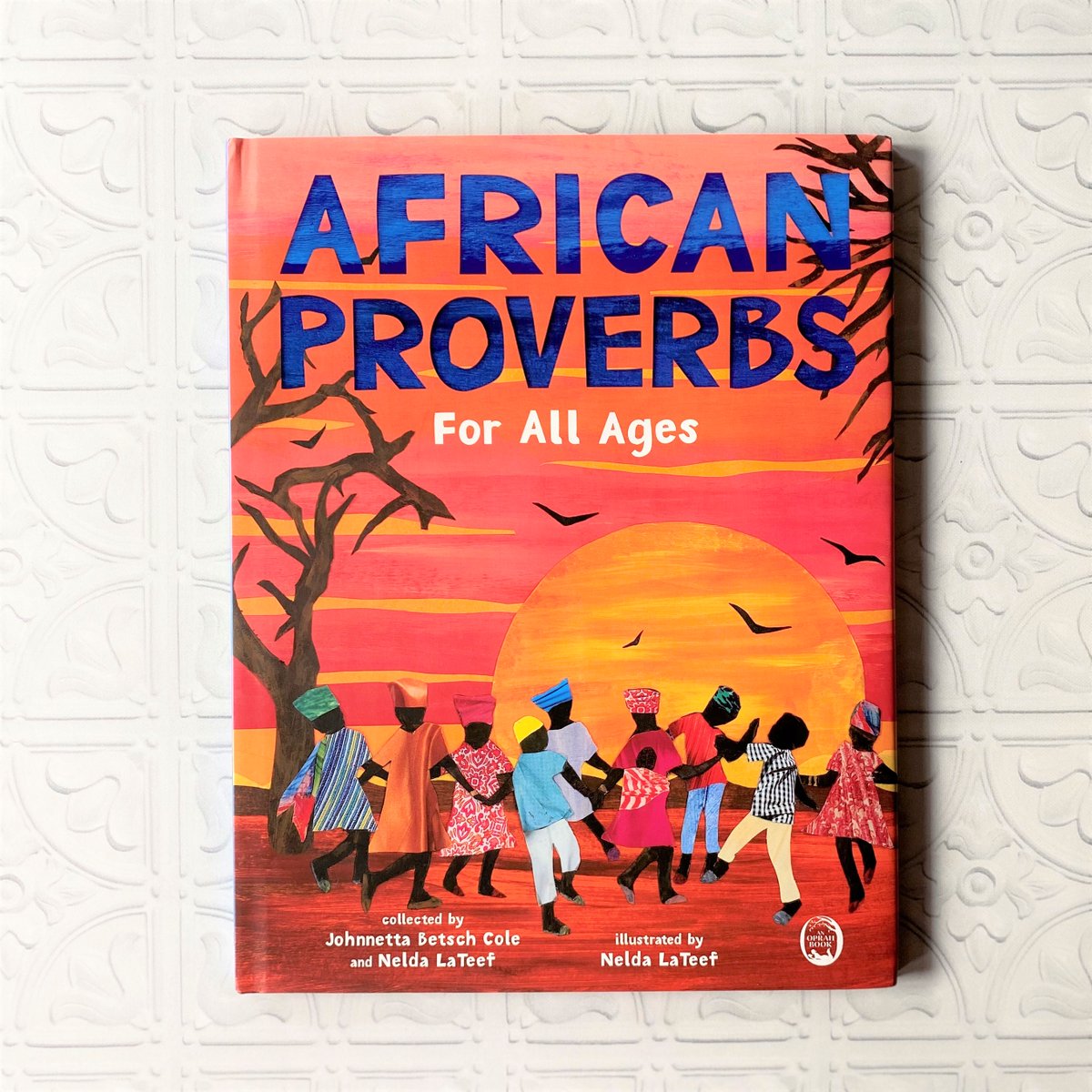 Meet AFRICAN PROVERBS FOR ALL AGES: a beautiful, engaging book about the power of proverbs, their evolution over time, and the wisdom of various African cultures. Out now from noted anthropologist <a href="/johnnettabcole/">Johnnetta Betsch Cole, Ph.D.</a> and illustrator <a href="/NeldaLaTeef/">Nelda LaTeef</a>: bit.ly/3me8fd1