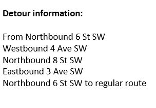calgarytransit's tweet photo. #CTRiders DETOUR #Route449 Sat, Dec 4 until Sun, Dec 5 @ 8 PM. Due to 6 St SW closure between 3 Ave and 4 Ave SW. Please see attached picture for more detour information. https://t.co/gsfn81xrXq