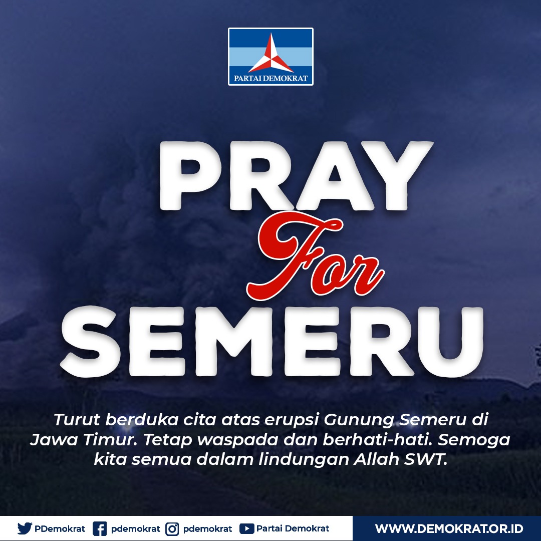 Turut berduka atas erupsi Gunung Semeru, semoga segera berakhir dan kita semua senantiasa dalam lindungan Allah SWT.

Untuk masyarakat sekitar Gunung Merapi, tetap waspada dan berhati-hati.

#BakomstraDemokrat
