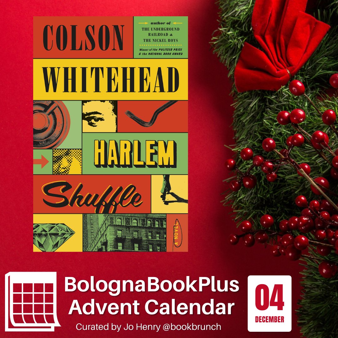bolognabookplus's tweet photo. On the fourth day of December @JoHenry77 suggests Harlem Shuffle by @colsonwhitehead saying it is "a wonderful crime caper, by the Pulitzer-Prize winning author of The Underground Railway" @HachetteUK @PulitzerPrizes #bookgifting #bookventcalendar #harlemshuffle https://t.co/p2gpuVqLGR