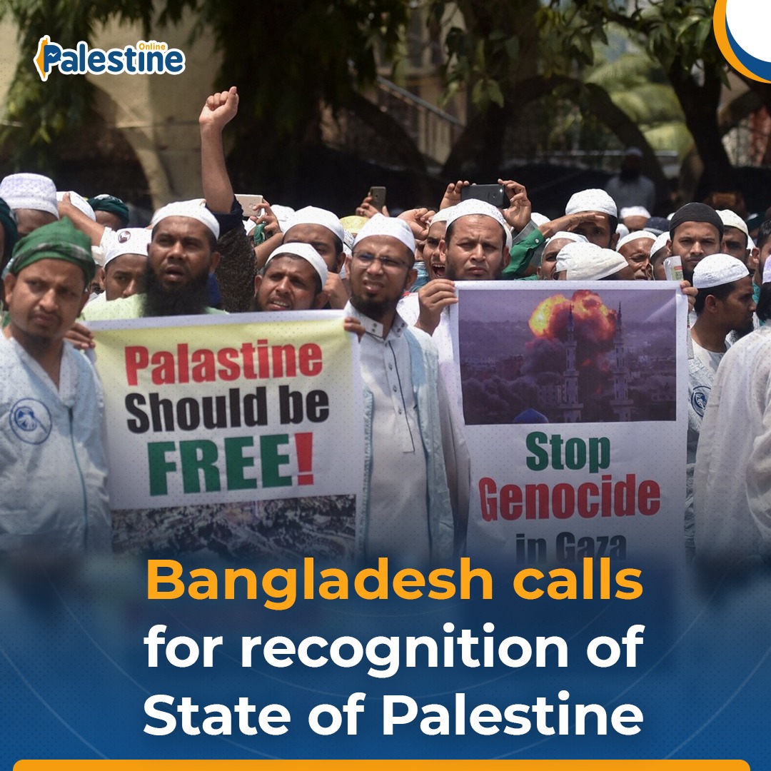 OnlinePalEng's tweet photo. Bangladesh called on the international community to do more to achieve a just and lasting solution to the Palestinian crisis by recognising an independent State of Palestine and its rightful place in the United Nations (UN).
#FreePalestine https://t.co/tZWjwPn4kO