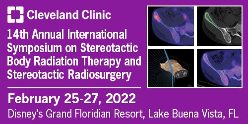 The <a href="/ClevelandClinic/">Cleveland Clinic</a> 14th Annual International Symposium on #SBRT and #SRS will be held February 25-27, 2022, bringing together world leaders in brain, spine and body-targeted stereotactic radiation modalities and techniques. Join us! ccfcme.org/sbrt