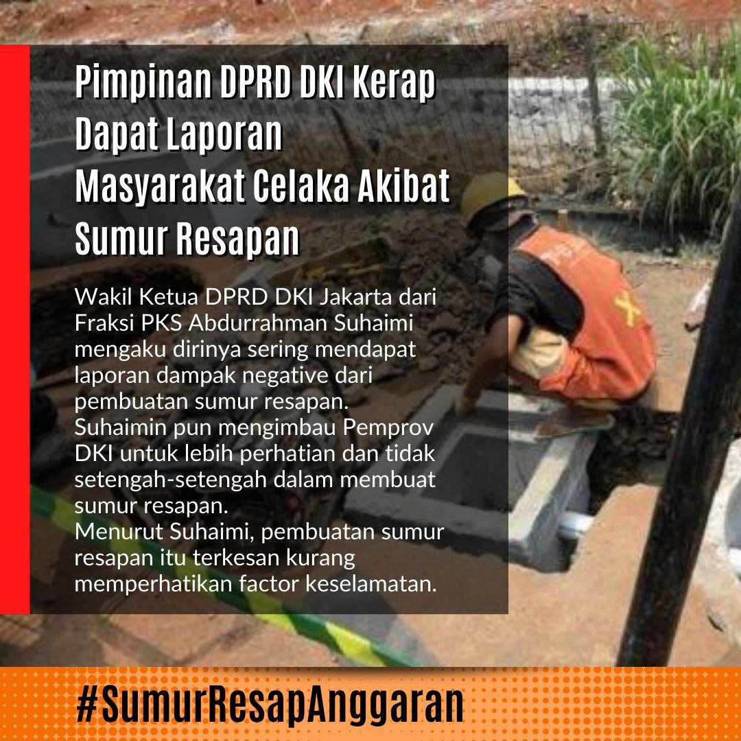 Ketua dprd hapus anggaran sumur resapan yang diajukan anies