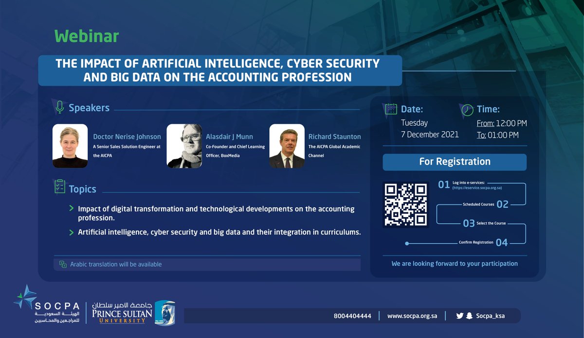 socpa_ksa's tweet photo. #SOCPA will conduct a virtual webinar on “The Impact of artificial intelligence, Cyber security and Big data on the accounting profession”

💻 | Venue: Online
🗓 | Date: 07 Dec 2021
🔗 | Registration: 
https://t.co/TE0hJCbI39 https://t.co/TyvSS1U7EI