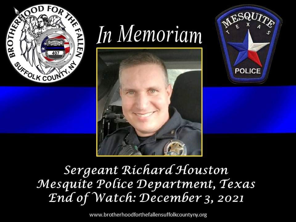 On Dec 3rd, Sgt. Richard Houston of the Mesquite Police Department - Texas was shot and killed while responding to a disturbance in a parking lot. Sgt. Houston was a 21 year veteran of the department and is survived by his wife and his three children. #officerdown #texas