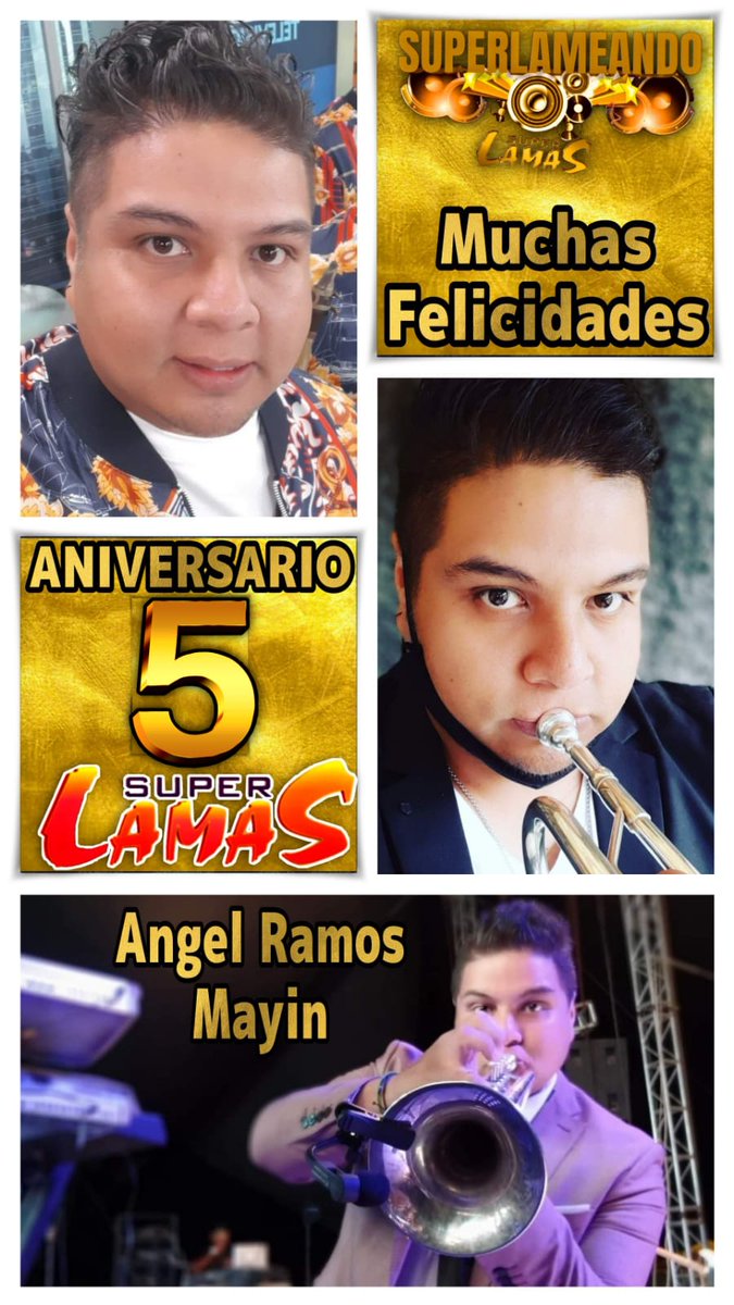 SSuperlamas's tweet photo. Hoy todos los clubes de fans de @grupoSUPERLAMAS nos unimos para felicitar a #AngelRamos "Mayin" por su 5° ANIVERSARIO de ingresar en las filas de nuestros Galanes Cantantes.
5 años de deleitarnos con la trompeta en los bailes!
Esperamos que sean muchísimos años https://t.co/5Ixj6sofvE
