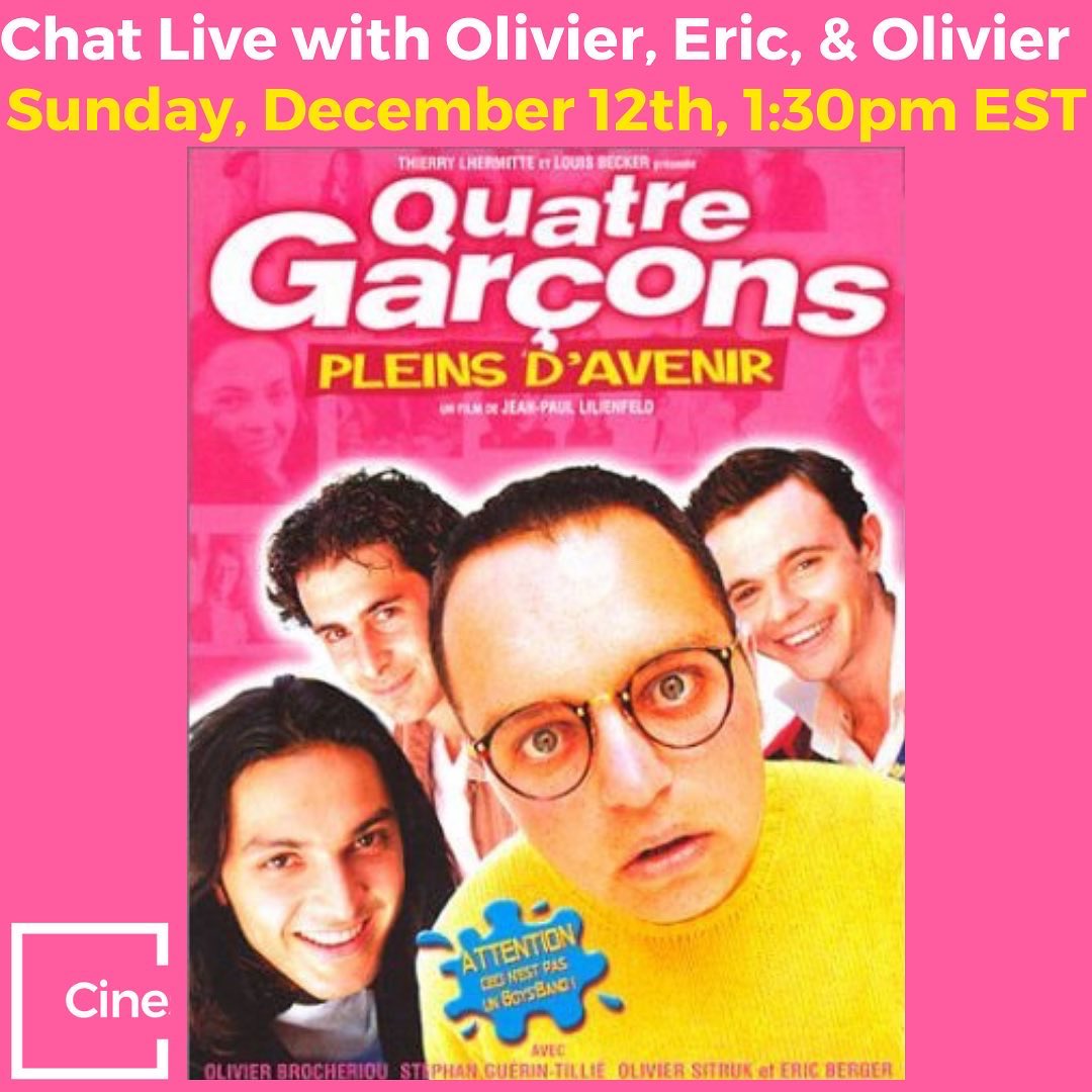 SURPRISE FOR CINESSANCE COMMUNITY 
Join us on December 12th and chat live with Olivier Brocheriou (Arnaud Allard), Éric Berger (Breitling), <a href="/Oliviersitruk/">Olivier SITRUK</a> (Johan) from the cult movie <a href="/4Gpda/">Quatre garçons pleins d'avenir | Le Film</a> directed by <a href="/JPLilienfeld/">JPLilienfeld</a>. 
Stéphan Guérin-Tillié we’ll miss you but “partie remise”