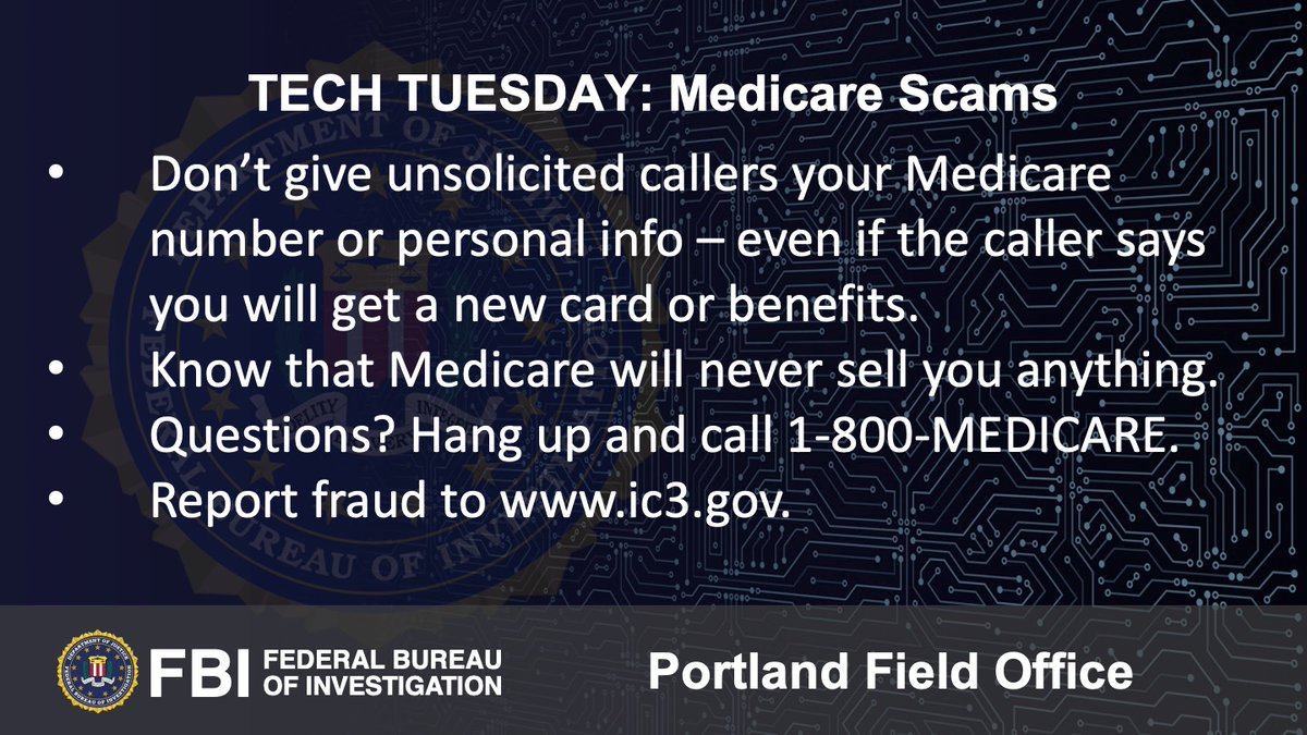 FBIPortland's tweet photo. #ICYMI   #Medicare recipients have just a few days left to make changes during open enrollment - and fraudsters know this is prime time for targeting seniors. In this week's #TechTuesday report, tips for staying safe when signing up. More: https://t.co/ehuWmqd77Q https://t.co/PwdNTMH7Z4
