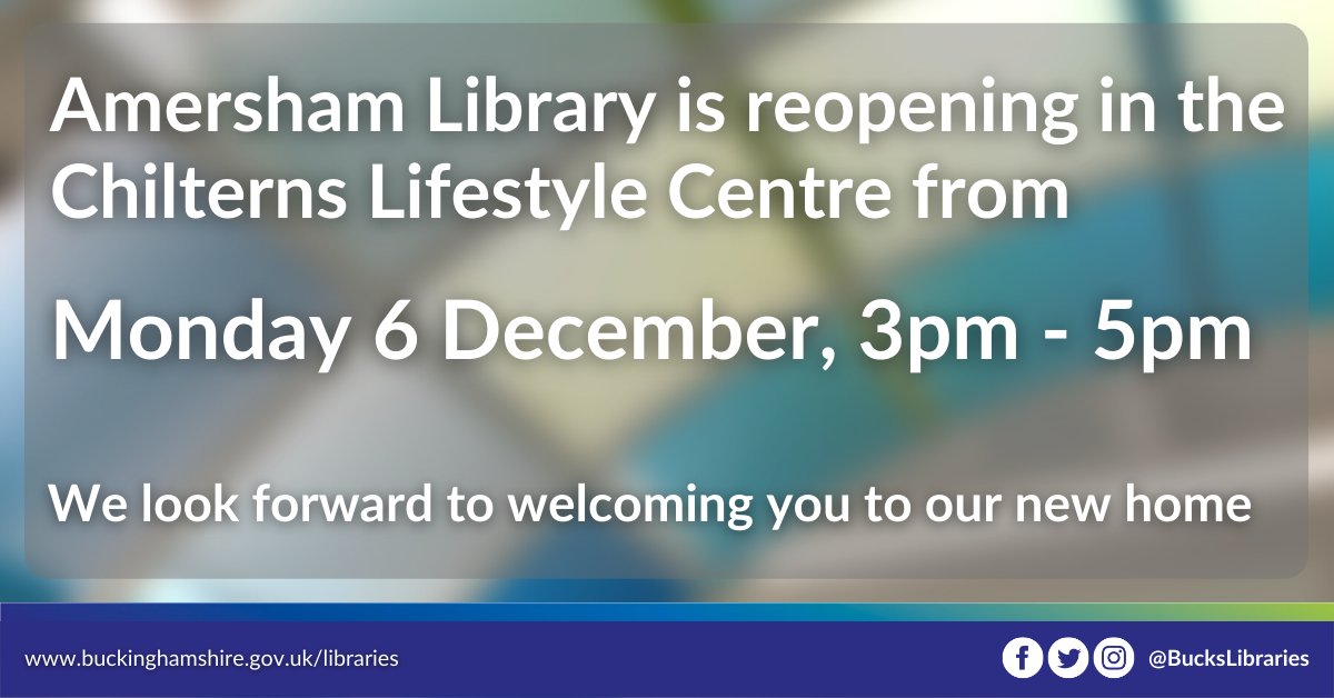 Bucks_Libraries's tweet photo. Amersham Library will be reopening in its new home in the Chilterns Lifestyle Centre on Monday 6 December, 3pm - 5pm. We look forward to welcoming our readers.

#Amersham #Buckinghamshire #AmershamLibrary https://t.co/2eEW7qu9HH