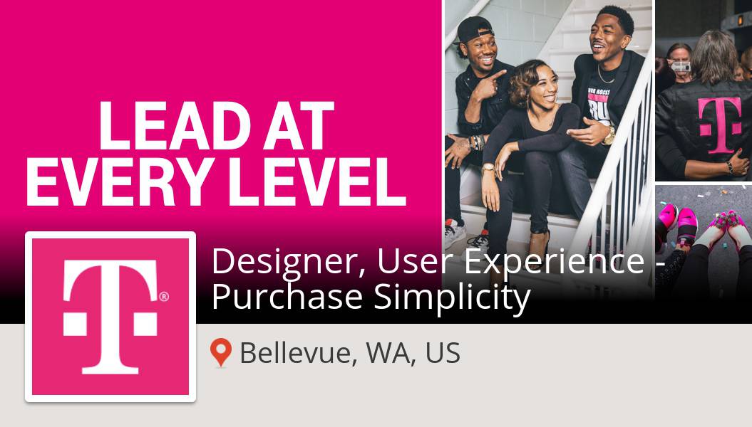 Are you a Designer, User Experience - Purchase Simplicity in #Bellevue? T-Mobile Careers is waiting for you! #job app.work4labs.com/w4d/job-redire… #BeMagenta