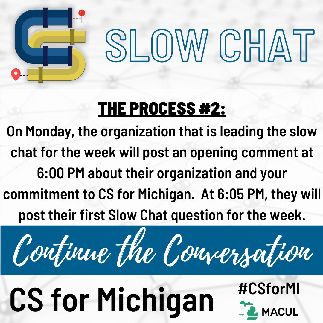 MACUL's tweet photo. Hello and welcome to the #CSforMI Twitter slow chat! This week, we will discuss #ComputerScience as it relates to you, community, &amp; the world. Join us today &amp; every day this week for a new question. We encourage lots of sharing &amp; participation. Question 1 coming up at 6:05pm ET! https://t.co/EOqc9tiVhY
