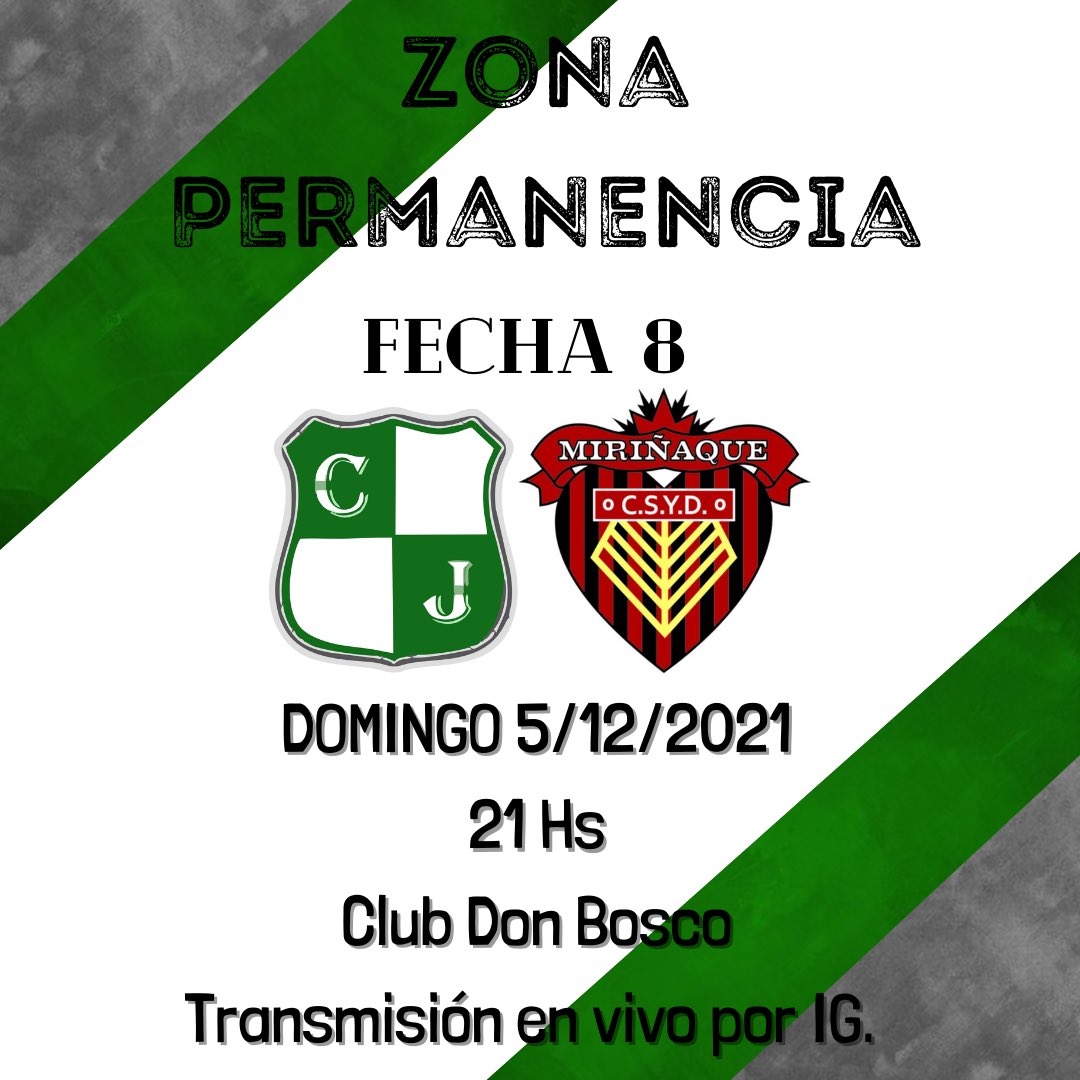❇️ZONA PERMANENCIA.
✔️Fecha 8 vs <a href="/mirinaqueclub/">Miriñaqueclub</a> 
🔸Domingo 5/12/21.
🔸21 Hs. 
🔸Club Don Bosco.
🔸Todos unidos alentando a nuestra Primera División, hoy más que nunca 👏🏼🌟🤞🏼
🔸Se transmitirá en vivo por #IGLive. 
.
.
#SomosJuvencia 🇳🇬