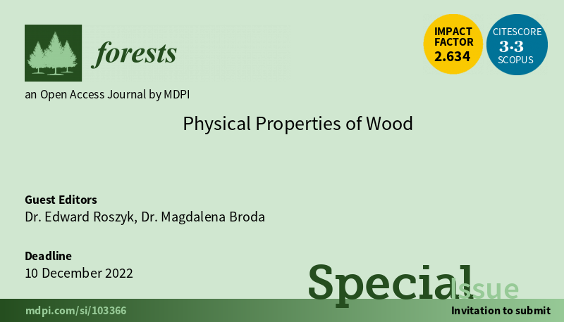 Magdalena_Broda's tweet photo. Call for papers: @Forests_MDPI Special Issue "#PhysicalProperties of #Wood". 

More information: https://t.co/SG6FSkx2Wz

@BCBangor @wltdpoznan @up_poznan @SocietyWood @wood_technology @Forests_MDPI #wood #shrinkage #moisturecontent #watersorption #drying #woodhardness #density https://t.co/jCMqAVsiT4