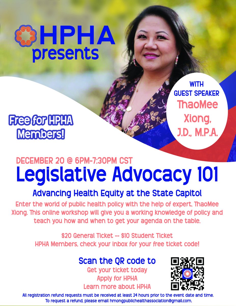 HmongPublicHlth's tweet photo. HPHA presents:
Legislative Advocacy 101, with special guest speaker, ThaoMee Xiong, JD, MPA!
Dec. 20, 2021 @ 6-7:30 PM (CT)
Open to the public. Tickets: $20 (general admission) / $10 (students)
HPHA members can access this event for FREE! Register @ https://t.co/hjwXpqlC6z https://t.co/nZxvUcqurF