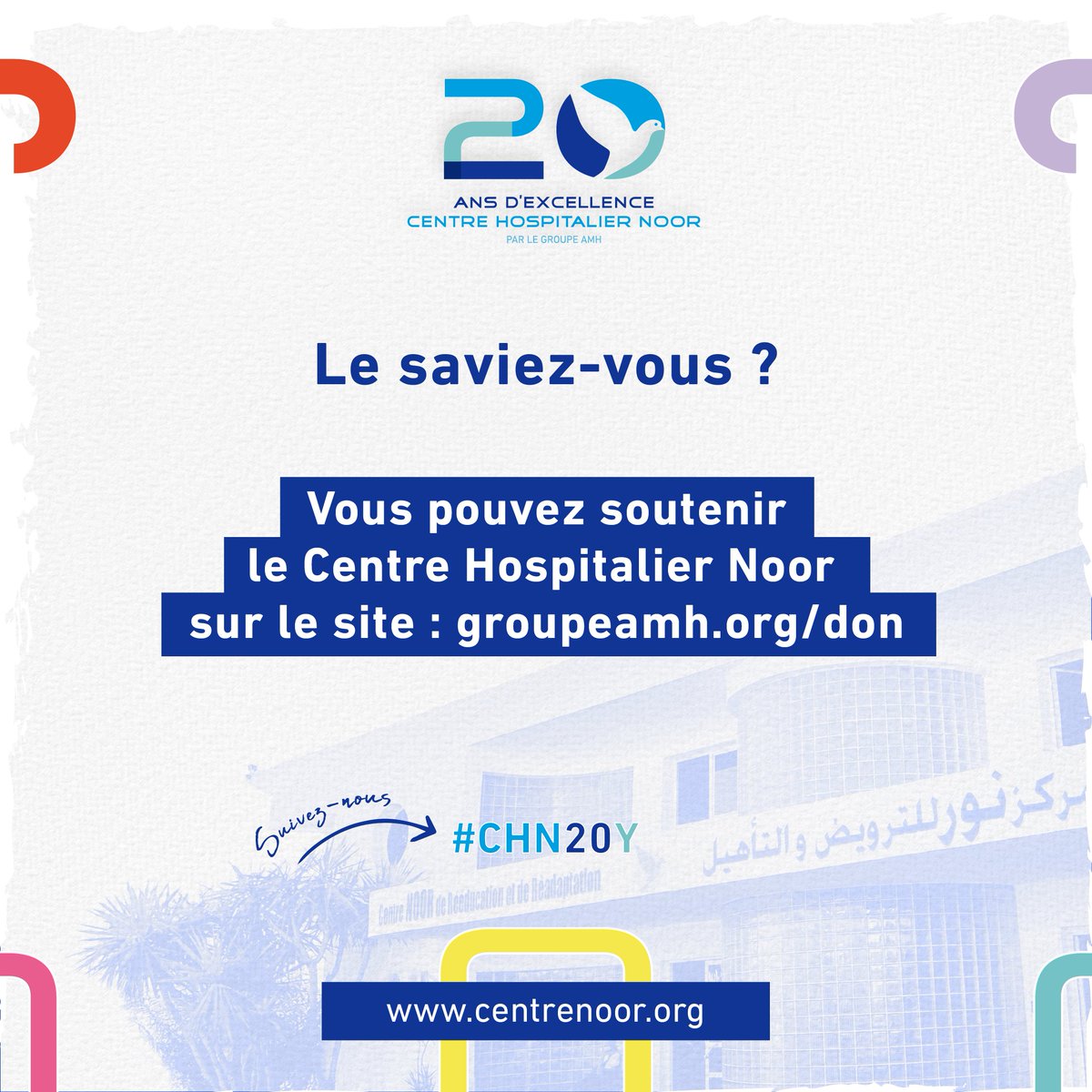AmhGroupe's tweet image. Le saviez-vous 🤔?

Vous pouvez soutenir le Centre Hospitalier Noor on nous contactons sur le 

Notre mission vous tient à cœur ❤️?
Contactez-nous sur le
📞 0522.98.50.51
🔗 groupeamh.org/dons/ 
Devenez un acteur du changement
#CHN20Y