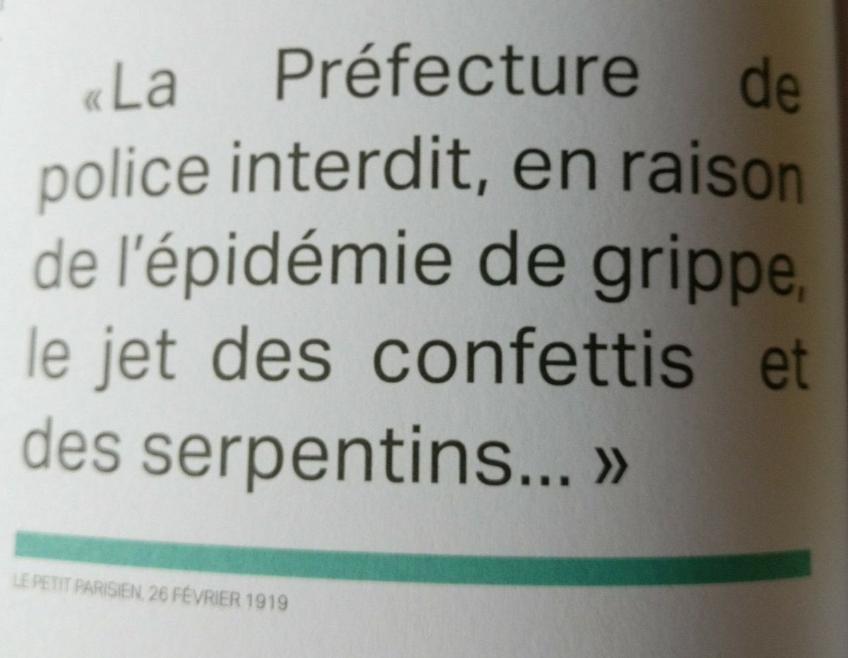 Poulin2012's tweet photo. “La préfecture de police interdit, en raison de l’épidémie de grippe, le jet des confettis et des serpentins”

Le petit Parisien, 26 février 1919

Les épidémies se suivent et les mesures géniales se ressemblent 😂😂🙏 https://t.co/dJ5E3hrOYY