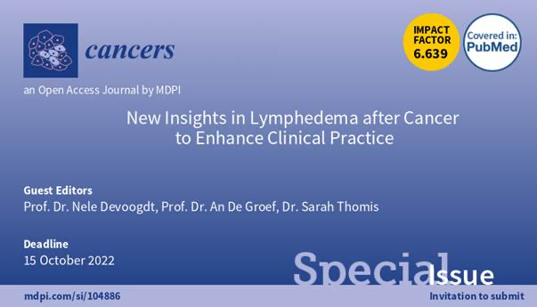 Making plans for 2022? Contribute to this special issue on Lymphedema Care in Cancers ! #SpecialIssue #Lymphedema #Cancer #GuestEditor <a href="/MDPIOpenAccess/">MDPI</a> <a href="/DevoogdtNele/">Nele Devoogdt</a> <a href="/AnDeGroef/">An De Groef</a> @SarahThomis