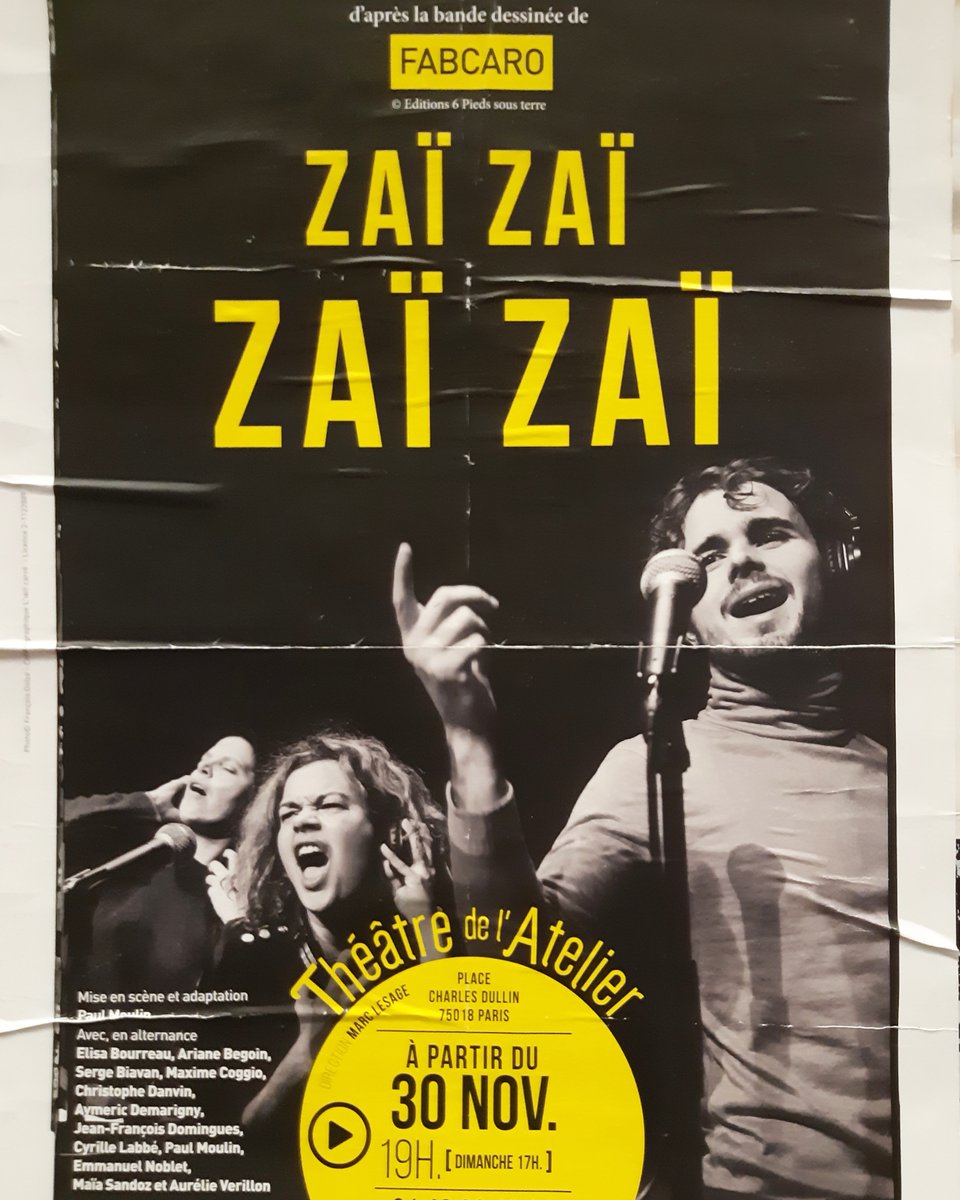 theatreactu's tweet image. #saison2122 @th_Atelier

ZAÏ  ZAÏ ZAÏ ZAÏ
#FABCARO

M.e.s Paul MOULIN
@MaiaSANDOZ
Avec @Cdanv1 @LabbeCyrille 
@EmmanuelNOBLET

➡️ &amp;gt; 30/1
#theatredelatelier #paris

theatreactu.com

#theatreactu 
#theatrenews #actutheatre #theatre #critiquetheatre #theatrepassion #creation