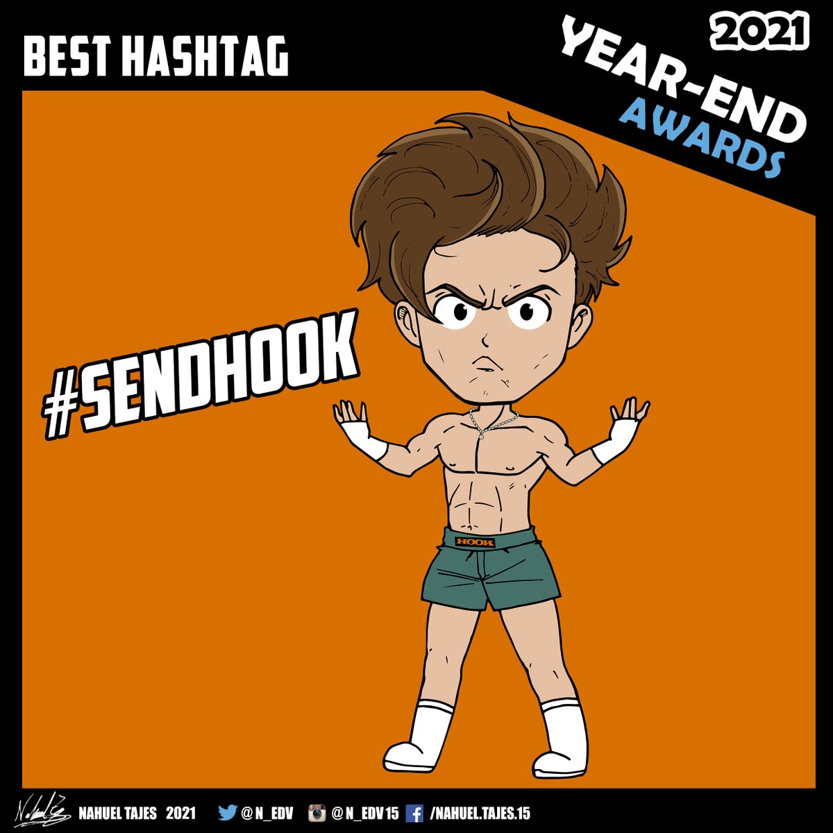N_edv's tweet photo. Year-End Awards (2021)
Best Hashtag
#SendHook - @730hook
#hook #aew #aewdynamite #aewrampage #teamtazz @AEW https://t.co/E2RZvfRBNi