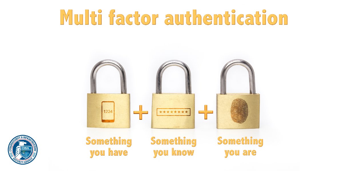 CISA Cyber (@cisacyber) on Twitter photo #MFA requires users to provide at least two ways to prove their identity to gain access to a website or application. This simple step can help prevent malicious cyber actors from stealing your sensitive data. Review cisa.gov/publication/mu⊠for additional guidance from <a href="/CISAgov/">Cybersecurity and Infrastructure Security Agency</a>. #MFA requires users to provide at least two ways to prove their identity to gain access to a website or application. This simple step can help prevent malicious cyber actors from stealing your sensitive data. Review cisa.gov/publication/mu⊠for additional guidance from <a href="/CISAgov/">Cybersecurity and Infrastructure Security Agency</a>.