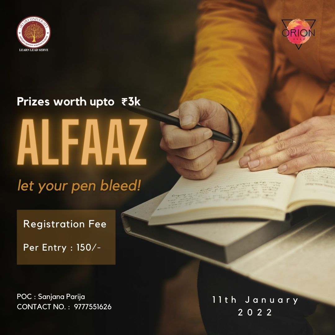 OrionSSU's tweet photo. If poetry is your medium of expression, we present to you ALFAAZ 📖🎙
This event will be conducted ONLINE✨
Click on the link in bio to REGISTER NOW!
Contact Sanjana Parija (9777551626) for more details.
#humaraorion #orionfest #collegefest #studentfest #ssu #srisriuniversity https://t.co/9q6WTrbUPj