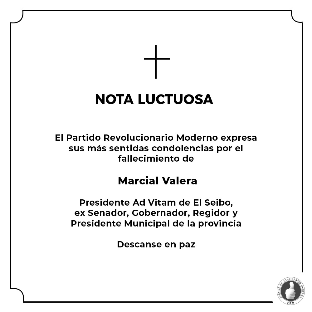 PRM_Oficial's tweet image. 🕊️Lamentamos profundamente el fallecimiento del señor Marcial Valera, Presidente Ad Vitam de El Seibo, Ex Senador, Gobernador, Regidor y Presidente Municipal de la Provincia. 

Paz a su alma mejor