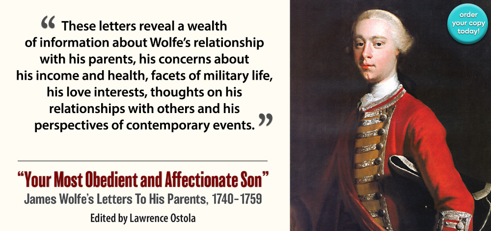 ChamplainSoc's tweet photo. Read @ChamplainSoc “Your Most Obedient and Affectionate Son”: James Wolfe’s Letters to His Parents, 1740–1759 @ https://t.co/gDKoe3Xt2J 

#PlainsofAbraham #cdnhist #letterwriting #twitterstorians   #JamesWolfe https://t.co/08YPg0E4Q5