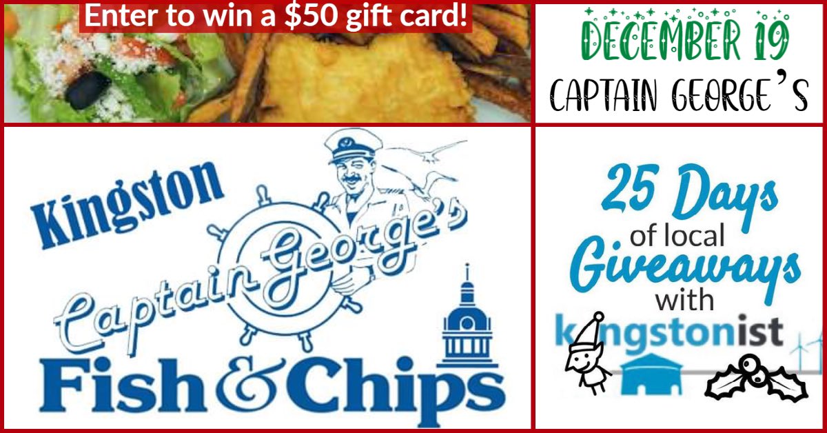 Good morning!
For Day 19 of 25 Days of Local Giveaways we have a $50 gift certificate from Captain George's Fish and Chips Kingston!

To enter:
1) RT this post
2) Like Captain George’s Fb page ( facebook.com/CaptainGeorges… )
3) Follow us

We'll announce the winner tomorrow!