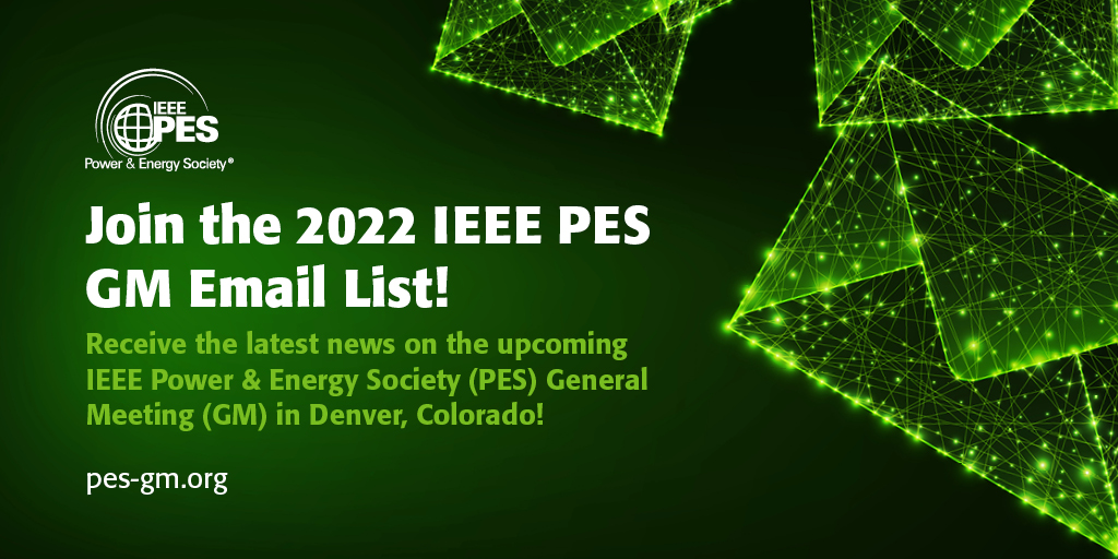 ieee_pes's tweet photo. Repost | 📩   Join the 2022 @ieeepesgm Email List!

Sign up here ▶️ https://t.co/XgRc6XVab7

Be the 1st to receive the latest news &amp; updates on the upcoming #IEEE #PES General Meeting in Denver, Colorado.

#ieeepes #ieeepesgm #powerengineering #electricalengineering #utilites https://t.co/HbWVhU48Vi