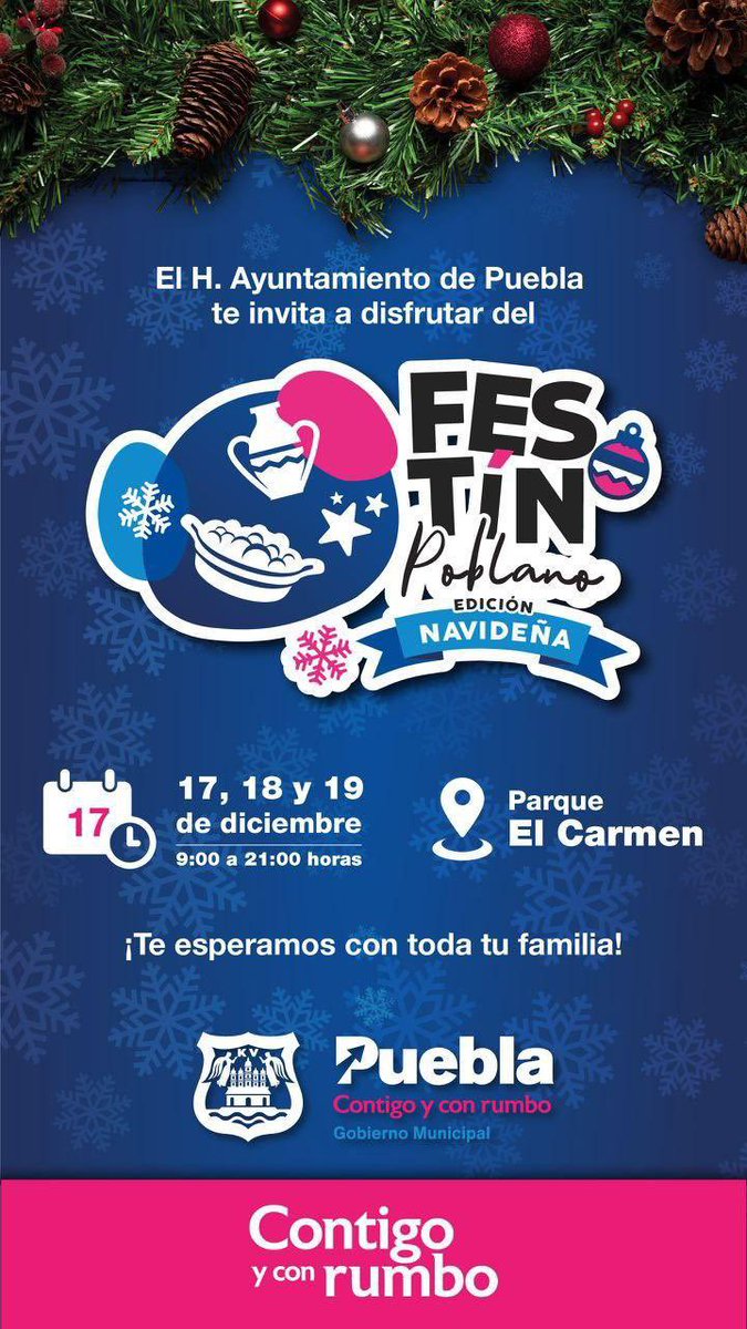 TransparentaPue's tweet photo. Asiste con tu familia al "Festín Poblano" Edición navideña; donde además de encontrar tus regalos de temporada estarás apoyando a productores y artesanos de Puebla. 

📍Parque El Carmen.
🕐 9 a 21 horas.
🗓️ 17, 18 y 19 de diciembre. https://t.co/sOjazCBQw8